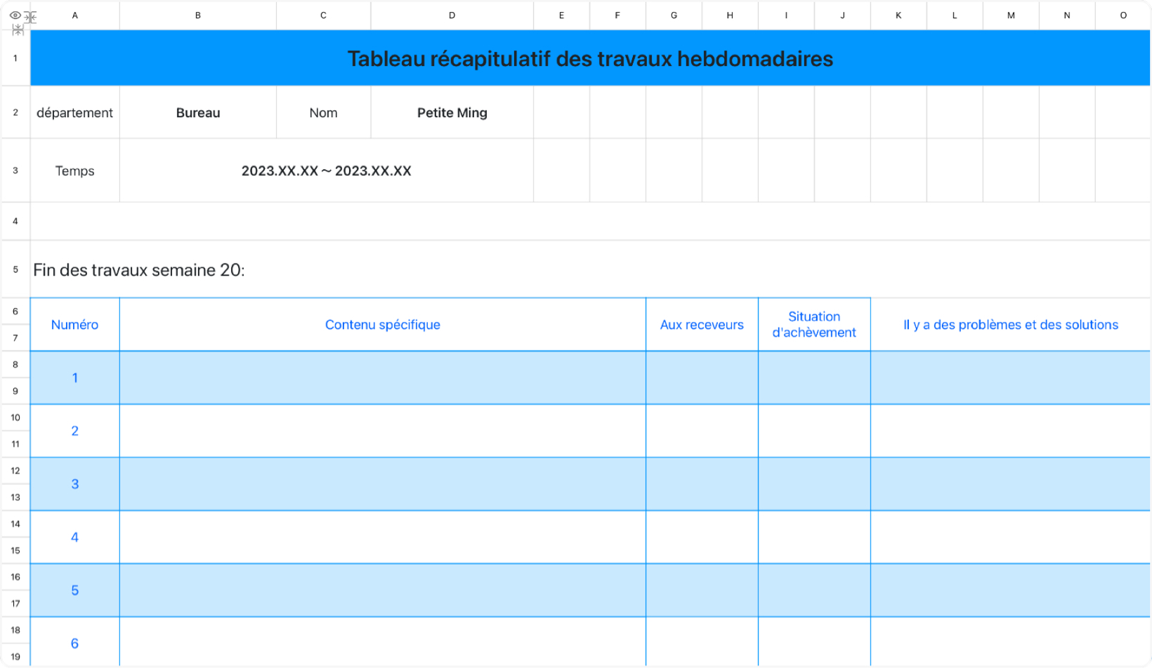 Tableau récapitulatif des travaux hebdomadaires